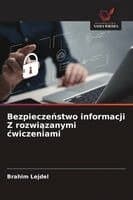 Bezpieczeństwo informacji Z rozwiązanymi cwiczeniami
