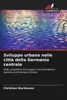 Sviluppo urbano nelle città della Germania centrale