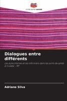 Dialogues entre différents