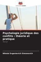 Psychologie juridique des conflits
