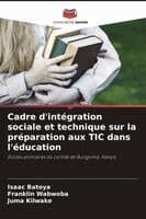 Cadre d'intégration sociale et technique sur la préparation aux TIC dans l'éducation