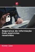 Segurança da informação Com exercícios resolvidos