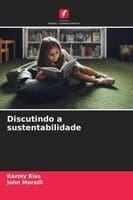 Discutindo a sustentabilidade