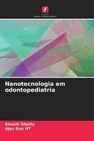 Nanotecnologia em odontopediatria