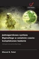 Jednogarnkowa synteza Biginellego w ostatnim czasie