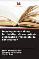 Développement d'une formulation de comprimés à libération immédiate de candésartan