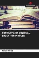 Survivors of Colonial Education in Niger