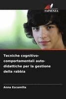 Tecniche cognitivo-comportamentali auto-didattiche per la gestione della rabbia
