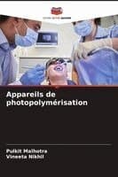 Appareils de photopolymérisation