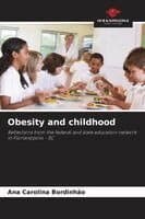 Obesity and childhood