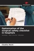 Optimisation of the surgical safety checklist in hospitals
