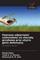 Poprawa odporności ziemniaków na choroby grzybowe przy użyciu genu defensyny