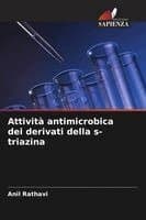 Attività antimicrobica dei derivati della s-triazina