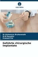 Geführte chirurgische Implantate