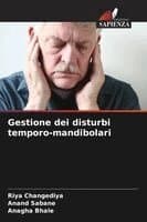 Gestione dei disturbi temporo-mandibolari