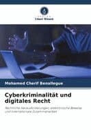 Cyberkriminalität und digitales Recht