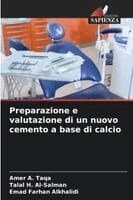 Preparazione e valutazione di un nuovo cemento a base di calcio