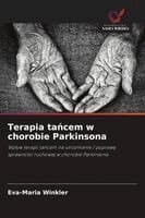 Terapia tańcem w chorobie Parkinsona