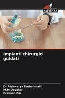 Impianti chirurgici guidati