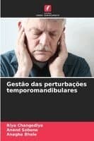 Gestão das perturbações temporomandibulares