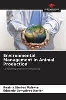 Environmental Management in Animal Production