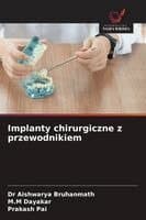 Implanty chirurgiczne z przewodnikiem