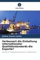 Verbessert die Einhaltung internationaler Qualitätsstandards die Exporte?