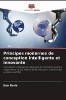 Principes modernes de conception intelligente et innovante