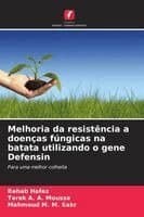 Melhoria da resistência a doenças fúngicas na batata utilizando o gene Defensin