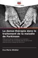 danse-thérapie dans le traitement de la maladie de Parkinson