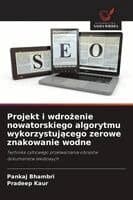 Projekt i wdrożenie nowatorskiego algorytmu wykorzystującego zerowe znakowanie wodne