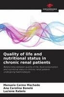 Quality of life and nutritional status in chronic renal patients