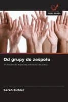 Od grupy do zespolu