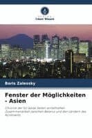 Fenster der Möglichkeiten - Asien