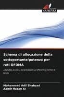 Schema di allocazione della sottoportante/potenza per reti OFDMA
