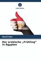 arabische "Frühling" in Ägypten