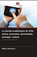 monde académique du XXIe siècle