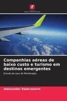Companhias aéreas de baixo custo e turismo em destinos emergentes