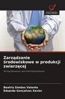 Zarządzanie środowiskowe w produkcji zwierzęcej
