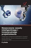 Nowoczesne zasady inteligentnego i innowacyjnego projektowania