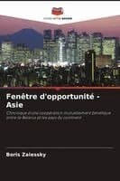 Fenêtre d'opportunité - Asie