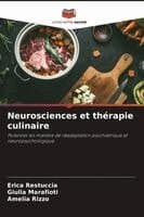 Neurosciences et thérapie culinaire