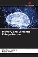 Memory and Semantic Categorization