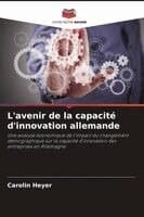 L'avenir de la capacité d'innovation allemande