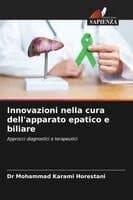 Innovazioni nella cura dell'apparato epatico e biliare