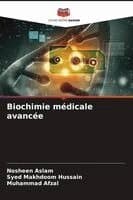 Biochimie médicale avancée