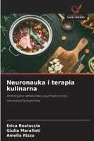 Neuronauka i terapia kulinarna