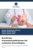 Brustkrebs-Präventionsmaßnahmen bei weiblichen Beschäftigten