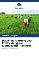 Mikrofinanzierung und Entwicklung von Kleinbauern in Nigeria