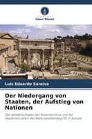 Niedergang von Staaten, der Aufstieg von Nationen